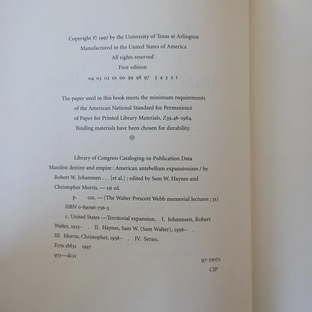 The Walter Prescott Webb Memorial Lectures: Manifest Destiny and Empire : Ameri…